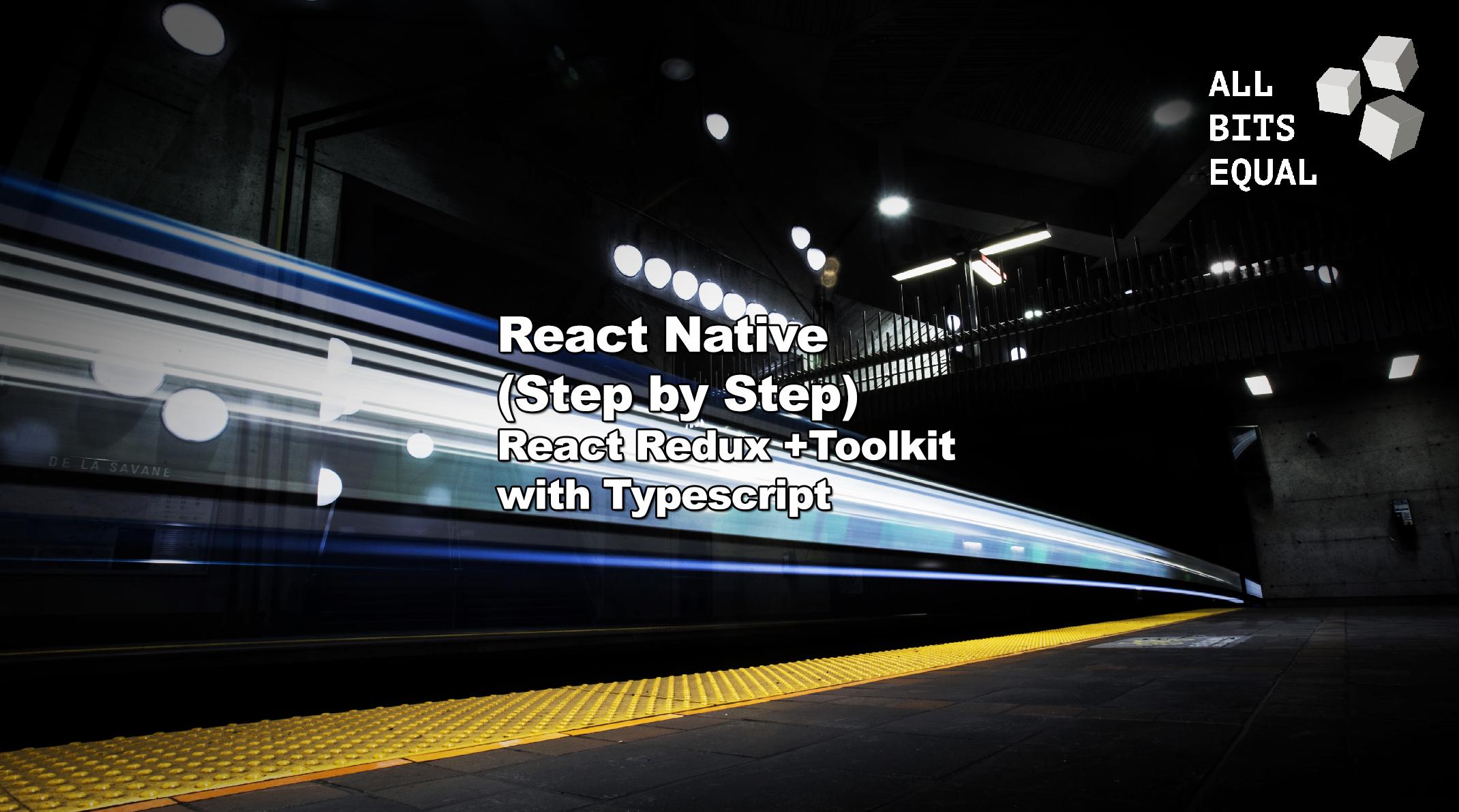 redux toolkit react native